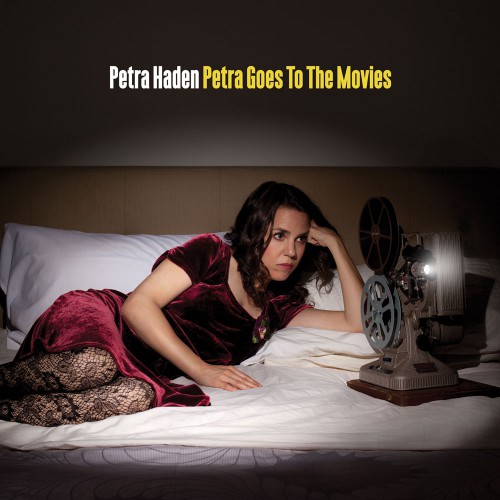 Petra Haden: Petra Goes to the Movies