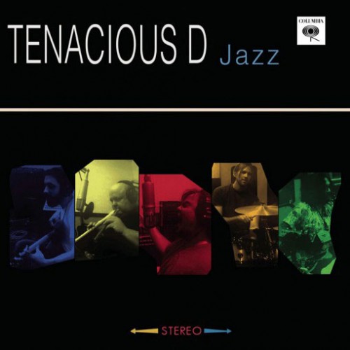 Tenacious D: Simply Jazz EP